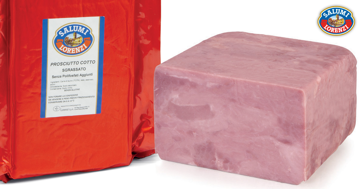 Sgrassato SP | Prosciutti Cotti | Interi | Salumi Lorenzi | Dal 1965 Garanzia di Qualità